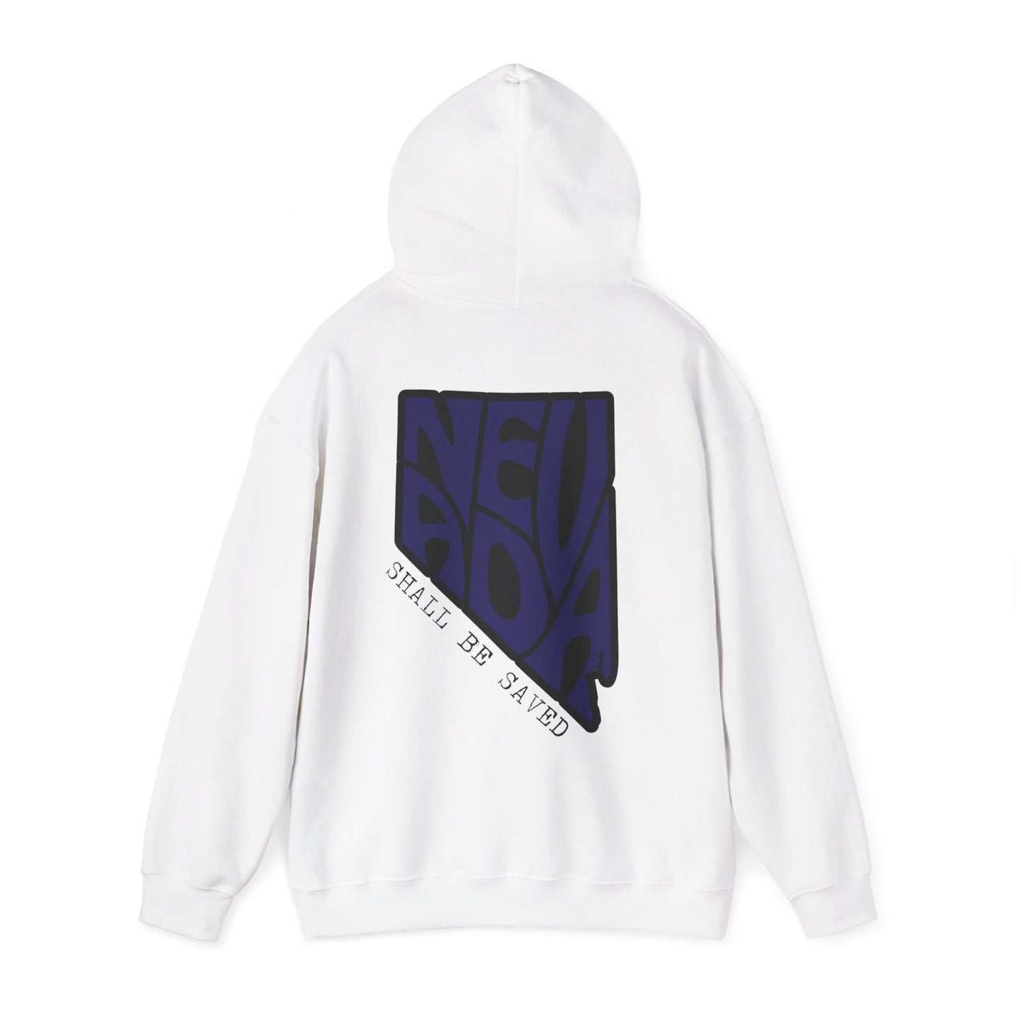 Nevada Shall be SAVED Hoodie (Nevada on back) - Unisex Heavy Blend Sweatshirt, Cozy Gift, Graphic Sweatshirt, Casual Wear, Travel Essentials